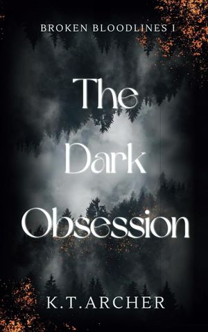 Book cover of The Dark Obsession