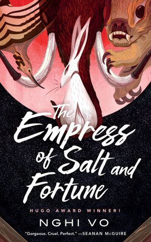 Book cover of The Empress of Salt and Fortune