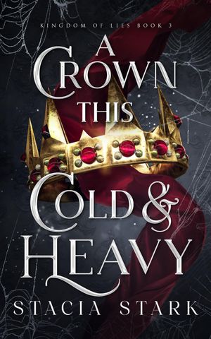 Book cover of A Crown this Cold and Heavy