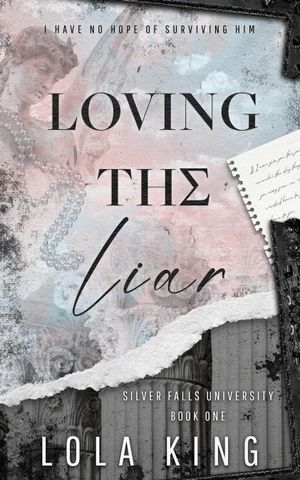 Book cover of Loving The Liar