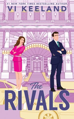 Book cover of The Rivals: A Charming, Spicy Enemies to Lovers Romance