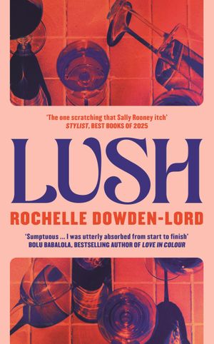 Book cover of Lush
