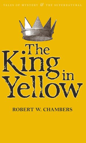 Book cover of The King in Yellow