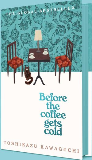 Book cover of Before the Coffee Gets Cold