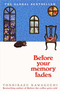 Book cover of Before Your Memory Fades