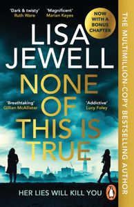 Book cover of None of This Is True