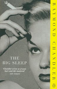 The Big Sleep (Philip Marlowe, #1)