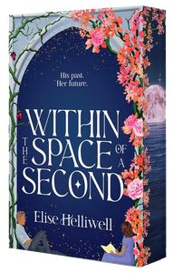 Book cover of Within the Space of a Second