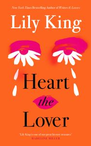 Book cover of Heart the Lover