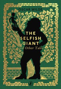 The Selfish Giant and Other Tales