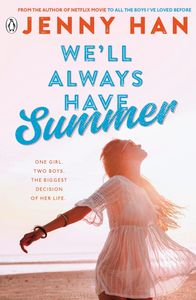 Book cover of We'll Always Have Summer
