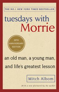 Book cover of Tuesdays with Morrie