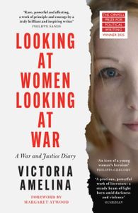Book cover of Looking at Women, Looking at War