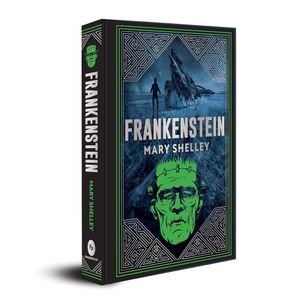 Book cover of Frankenstein (Deluxe Hardbound Edition)