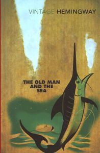 Book cover of The Old Man and the Sea