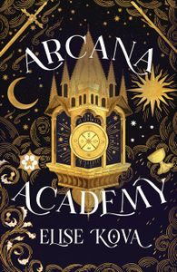 Book cover of Arcana Academy