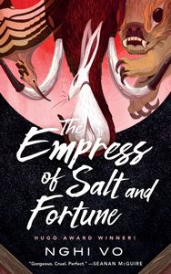 Book cover of The Empress of Salt and Fortune