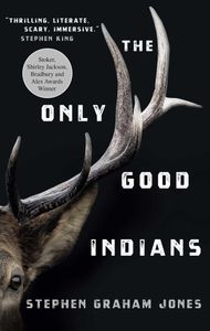 Book cover of The Only Good Indians