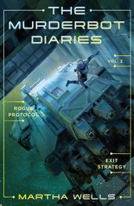 Book cover of The Murderbot Diaries Vol. 2