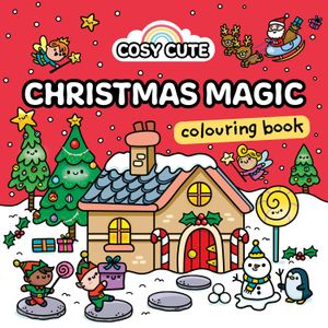 Book cover of Cosy Cute Christmas Magic: Colouring Book