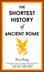 Book cover of The Shortest History of Ancient Rome