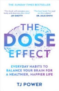 The DOSE Effect