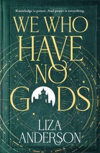 Book cover of We Who Have No Gods