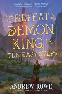 Book cover of How to Defeat a Demon King in Ten Easy Steps