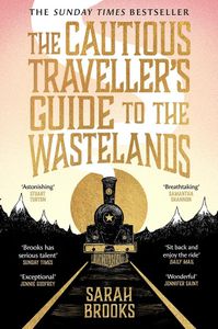 Book cover of The Cautious Traveller's Guide to The Wastelands