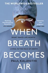 Book cover of When Breath Becomes Air
