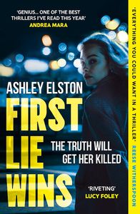 Book cover of First Lie Wins