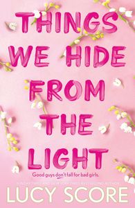 Book cover of Things We Hide from the Light