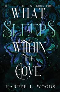What Sleeps Within the Cove