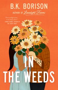 Book cover of In the Weeds