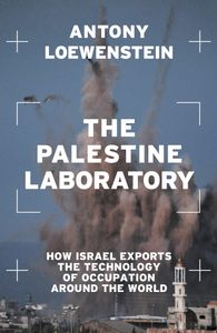 Book cover of The Palestine Laboratory