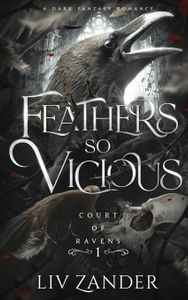Book cover of Feathers So Vicious