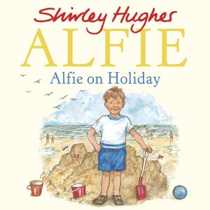 Book cover of Alfie on Holiday