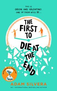 Book cover of The First to Die at the End
