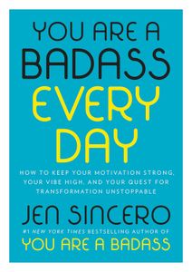 Book cover of You Are a Badass Every Day