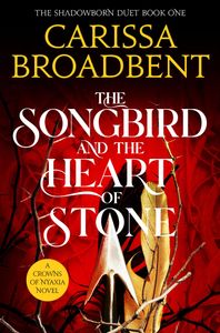Book cover of The Songbird and the Heart of Stone