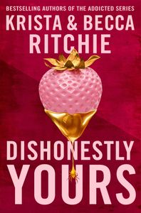 Book cover of Dishonestly Yours