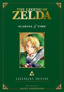Book cover of The Legend of Zelda: Ocarina of Time -Legendary Edition-