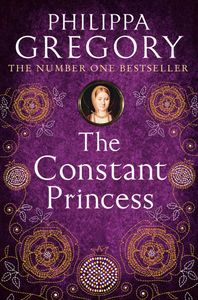 Book cover of The Constant Princess
