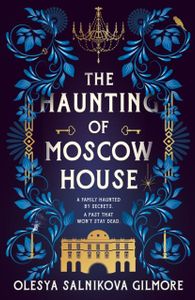 Book cover of The Haunting of Moscow House