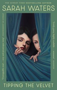 Book cover of Tipping the Velvet