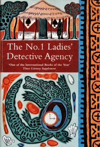 Book cover of The No. 1 Ladies' Detective Agency